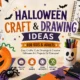 Halloween Craft and Drawing Ideas